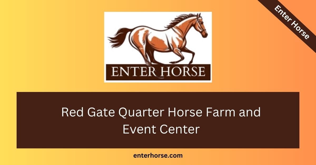 Red Gate Quarter Horse Farm and Event Center